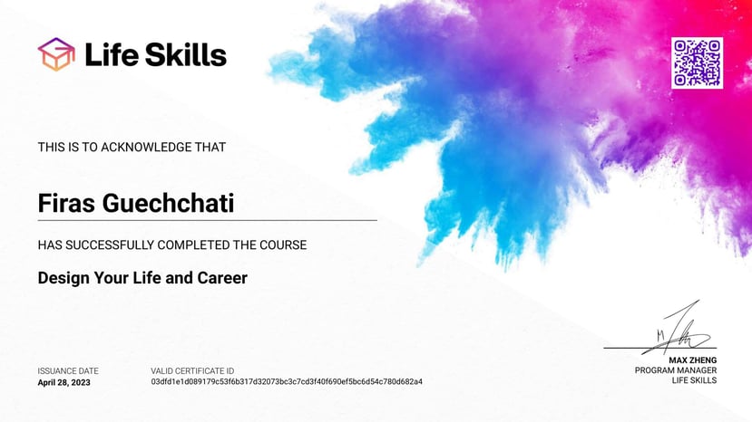 Life Skills - Design Your Life and Career - Firas Guechchati - Certificate